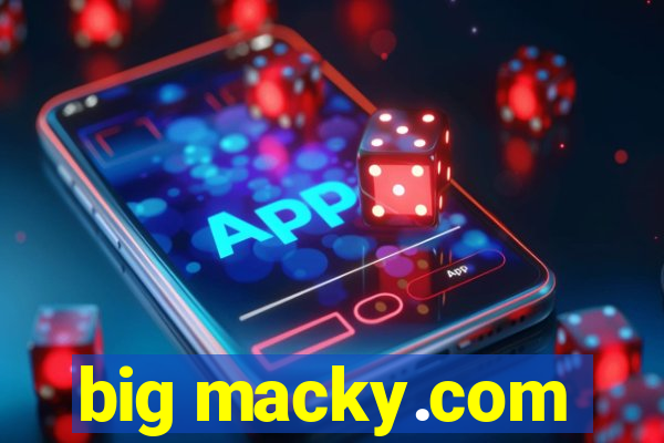 big macky.com